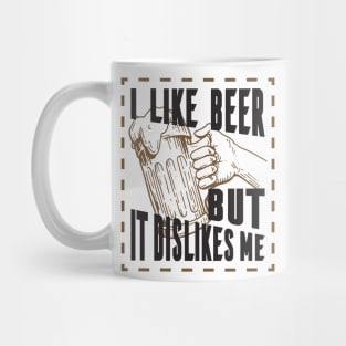 I LIKE BEER Mug